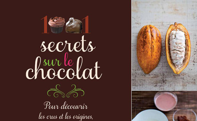 1001 Secrets sur le chocolat de Laurence Alemanno