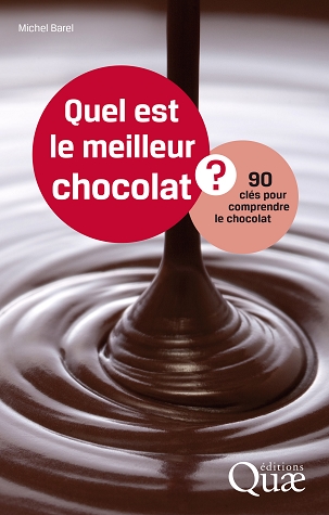 "Quel est le meilleur chocolat ?" de Michel Barel