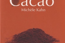 Cacao de Michèle Kahn