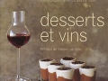 Desserts et vins d'Olivier Poussier